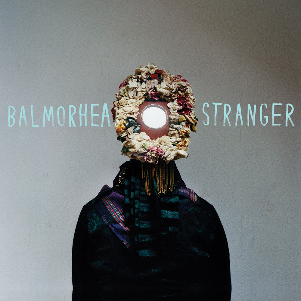 Balmorhea - STRANGER