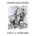 Stone Jack Jones - Love &amp; Torture