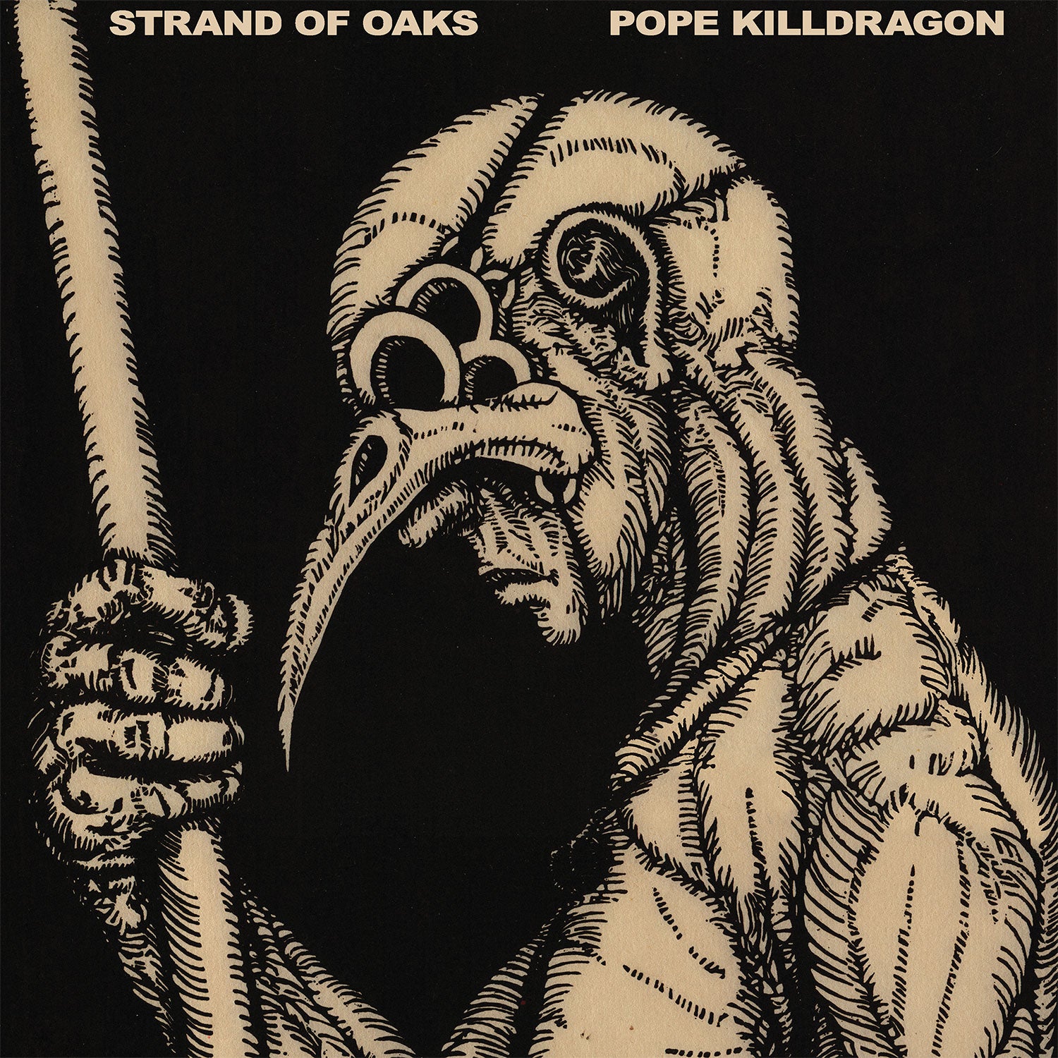 Strand of Oaks - Pope Killdragon