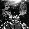 Strand of Oaks - Dark Shores